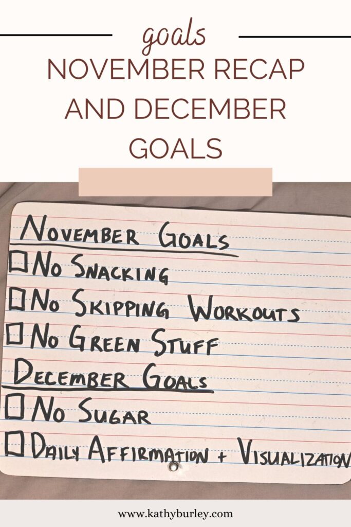 November recap and December goals PIN